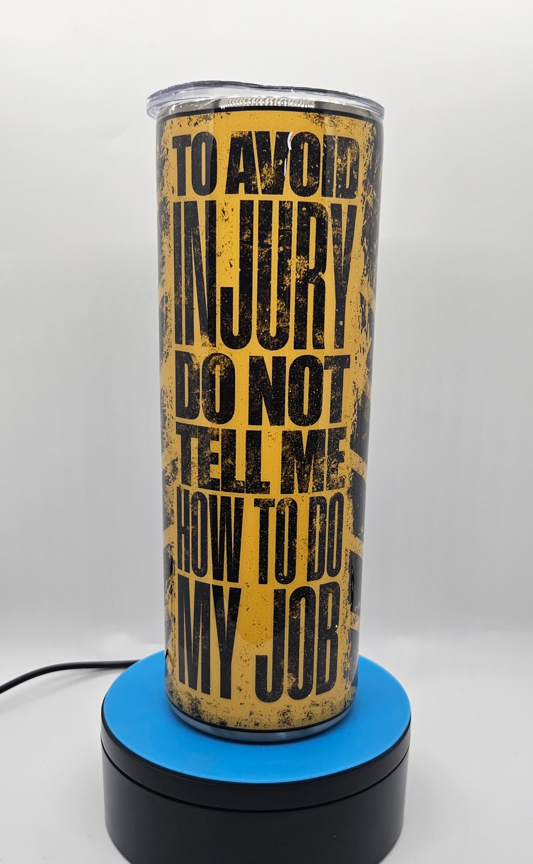 Don't tell me how to do my job